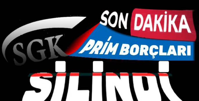 2015 yılından önceki GSS prim borçları silindi