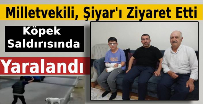 Adem Çalkın Köpek Saldırısına Uğrayan Şiyar'ı Ziyaret Etti   