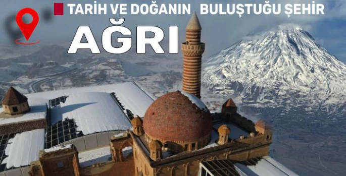 Ağrı: Tarih ve Doğanın Buluştuğu Şehir