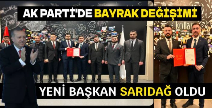 AK Parti'de Değişim: Sarıdağ, Bayrağı Devraldı!