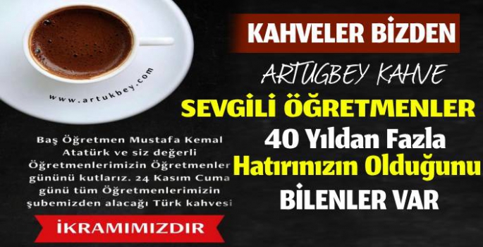 Artugbey Kahve'den Öğretmenlere Kahve İkramı