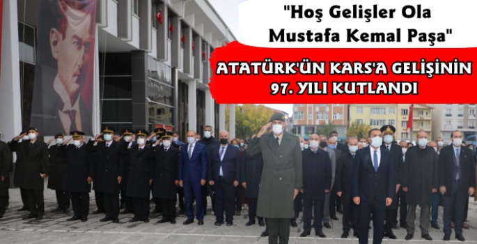 Atatürk'ün Kars'a Gelişinin 97. Yılı Kutlandı