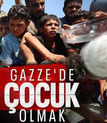 Gazze'de Çocuk Olmak..