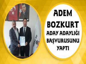 Başarılı Siyasetçi Adem Bozkurt, AK Parti'den Aday Adaylığı Başvurusunu Yaptı