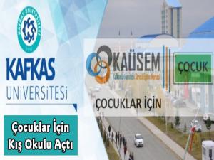 Kafkas Üniversitesi'nden Çocuklar İçin Kış Okulu