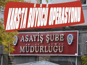 Kars Asayiş Şubeden Büyücü Operasyonu