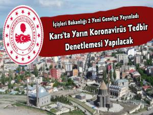 Kars Genelinde Yarın Koronavirüs Tedbir Denetlemesi Yapılacak