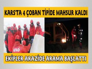 Kars'ta 4 Çoban Tipide Mahsur Kaldı Ekipler Arama Çalışması Başlattı