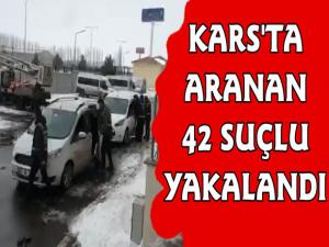 Kars'ta Bir Ayda 42 Suçlu Yakalandı