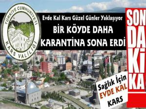 Kars'ta Bir Karantina Daha Sona Erdi