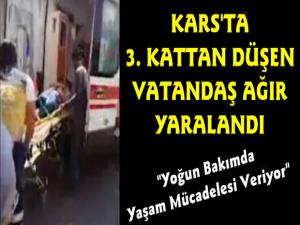 Kars'ta İnşaattan Düşen Bir Kişi Ağır Yaralandı