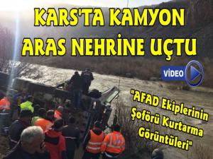 Kars'ta Kamyon Aras Nehrine Uçtu