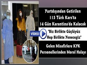 Kars'ta Karantinaya Giren 115 Vatandaşa Moral Halayı