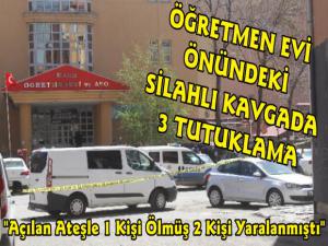 Kars'ta Silahlı Kavga Olayında 3 Kişi Tutuklandı