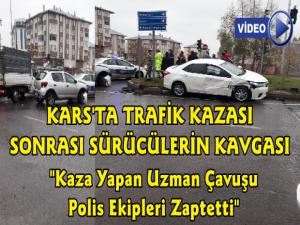 Kars'ta Trafik Kazası Sonrası Sürücüler Kavga Etti