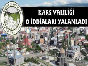 Kars Valiliği O İddiaları Yalanladı