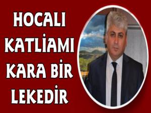 Kars Valisi Rahmi Doğan'dan 'Hocalı Katliamı' Mesajı