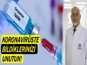 Koronavirüste Şimdiye Kadar Bildiklerinizi Unutun!