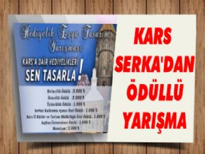 Kars SERKA'dan Ödüllü Yarışma