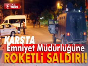 Kars'ta Polise Roketatarlı Saldırı