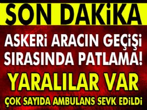 Askeri Konvoyda Patlama Oldu : Yaralılar var