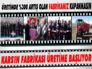 Kars'ın Tek Fabrikası Üretime Başlıyor