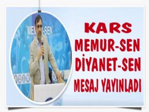 Kars Memur-Sen ve Diyanet-Sen'den Hicri Yıl Mesajı