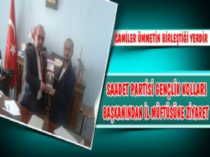 Saadet Partisi'nden Camiler Haftasında İl Müftüsüne Ziyaret