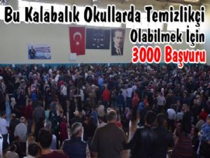 150 Kişilik Temizlik İşine Rekor Başvuru