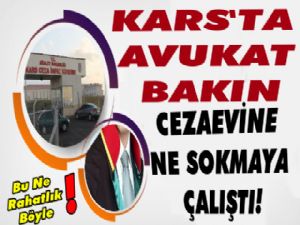 Kars'ta Cezaevinde Yatan Terör Mahkumuna Avukat Kıyağı