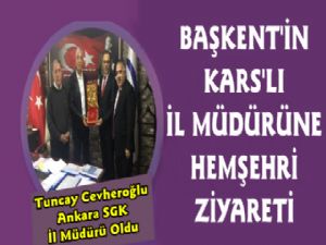 Başkent'in İl Müdürüne Hemşehri Ziyaretleri Devam Ediyor