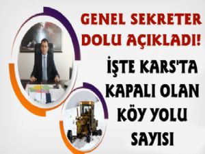 Kars'ta Kaç Köy Yolu Ulaşıma Kapalı?