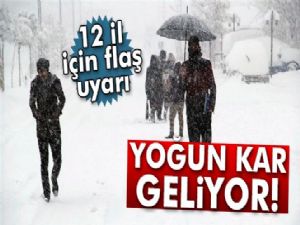 Meteoroloji'den 12 il için yoğun kar yağışı uyarısı