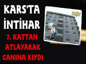 Kars'ta 7. Kattan Atlayarak İntihar Etti