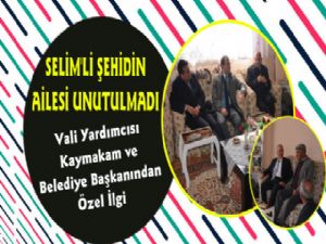 Selim'de Şehit Ailesi Unutulmadı