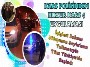 Kars'ta Huzur Türkiye 4 Uygulaması