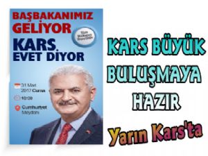 Başbakan Yıldırım Yarın Kars'ta