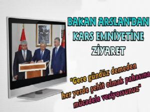 Bakan Arslan'dan Kars Polisine Kuruluş Yıl Dönümü Ziyareti