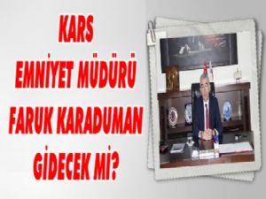 Karaduman Kars'tan gidiyor mu?