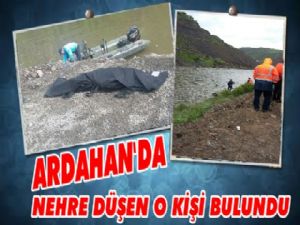 Ardahan'da nehre düşen vatandaşın cesedi bulundu