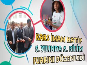 Kars İmam Hatip Ortaokulu 5. Yılında 5. Bilim Fuarını Düzenledi