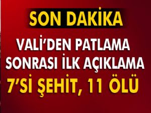 İstanbul Valisi'nden saldırı açıklaması: 7'si şehit 11 ölü