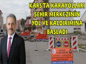 Kars'ta Karayolları Şehir Merkezindeki Yol ve Kaldırım Çalışmalarına Başladı