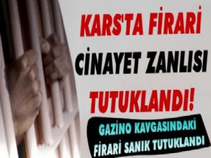 Kars'ta Gazino Kavgasının Katil Zanlısı Tutuklandı