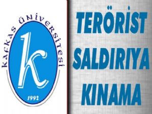 Kafkas Üniversitesi'nden Terör Saldırısına Kınama