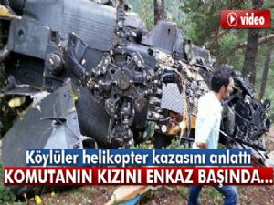 Köylüler helikopter kazasını anlattı