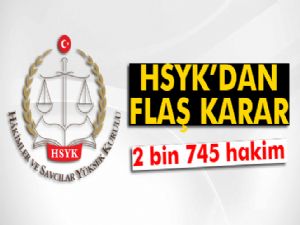 HSYK'dan Flaş Karar!