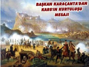 Kars Belediye Başkanı Karaçanta'dan Kurtuluş Mesajı