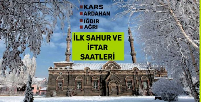 İLK SAHUR VE İFTAR SAATLERİ