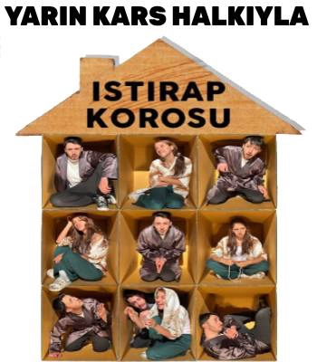 Istırap Korosu, Yarın Karslılarla Buluşuyor